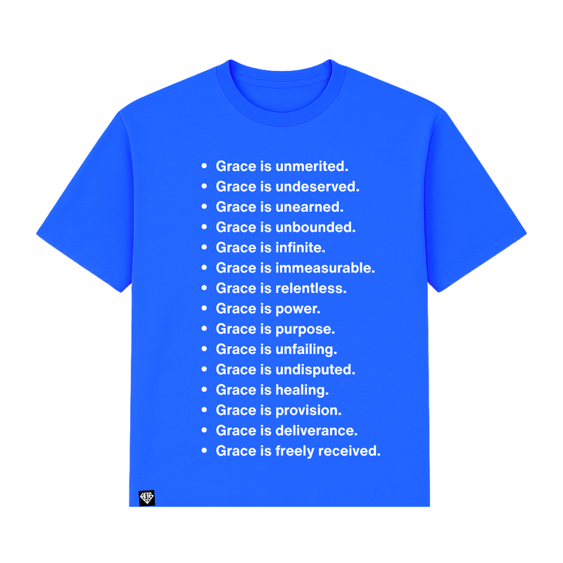 Grace is... Tee