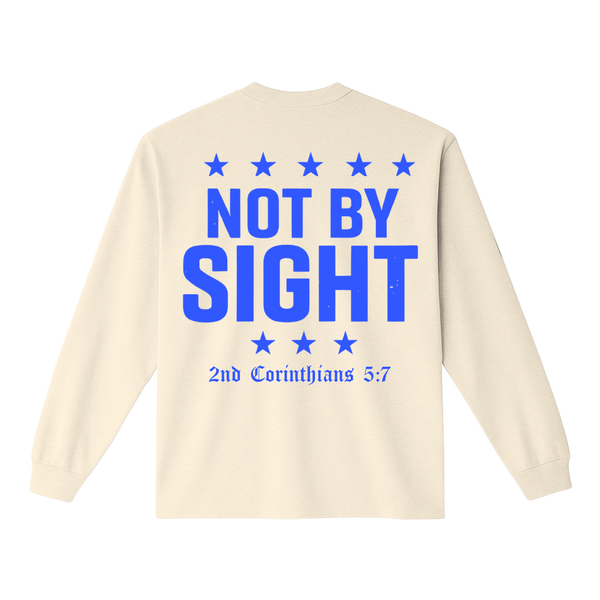 Walk By Faith - Long Sleeve